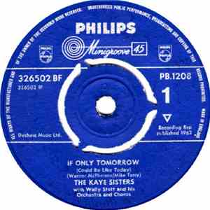 The Kaye Sisters - If Only Tomorrow (Could Be Like Today) / Mistakes FLAC