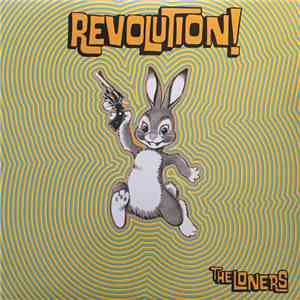 The Loners - Revolution! FLAC