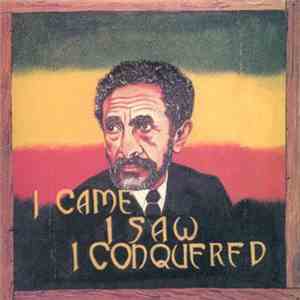 The Revolutionaries - I Came, I Saw, I Conquered FLAC