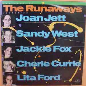 The Runaways - The Best Of The Runaways FLAC
