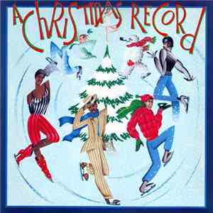 Various - A Christmas Record (Special 1982 Edition) FLAC