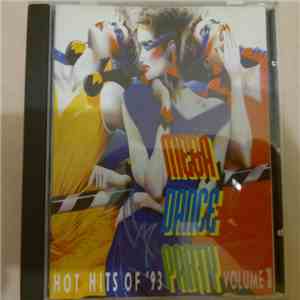 Various - Mega Dance Party - Hot Hits Of '93 Volume 1 FLAC