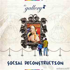 Various - The Gallery - Social Deconstruction (Mixed By Gavyn Mytchel) FLAC