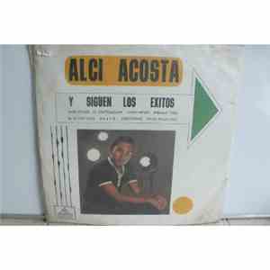 Alci Acosta - Y Siguen Los Éxitos FLAC