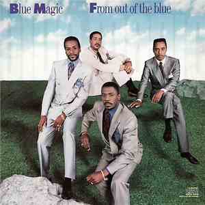 Blue Magic - From Out Of The Blue FLAC