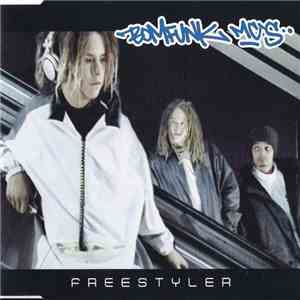 Bomfunk MC's - Freestyler FLAC
