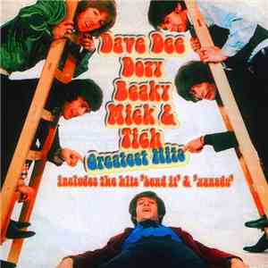 Dave Dee, Dozy, Beaky, Mick & Tich - Greatest Hits FLAC