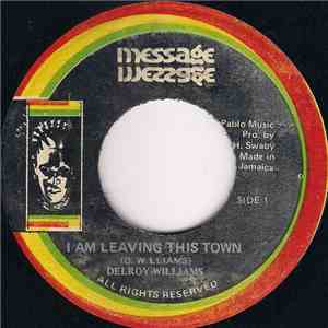 Delroy Williams - I Am Leaving This Town FLAC