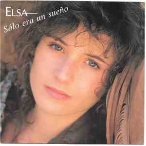 Elsa  - Solo Era Un Sueno FLAC