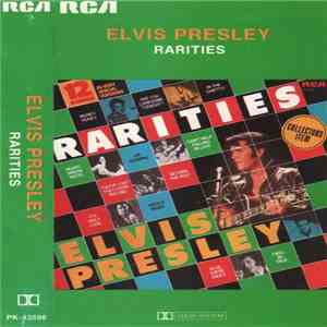 Elvis Presley - Rarities FLAC