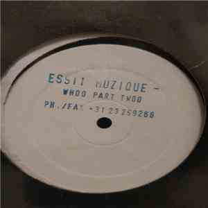 Essit Muzique - Whoo Part Twoo FLAC