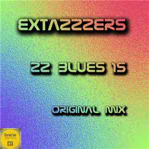 Extazzzers - ZZ Blues 15 FLAC