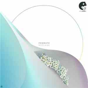 Fedmate - Mediana FLAC