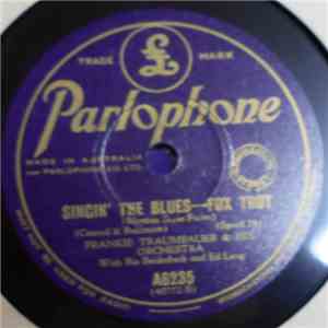 Frankie Trumbauer & His Orchestra With Bix Beiderbeck And Ed Lang - Singin' The Blues / Manhattan Rag FLAC