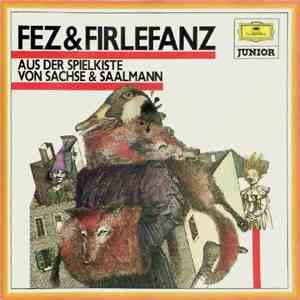 Günter Saalmann & Helmut »Joe« Sachse - Fez & Firlefanz - Aus Der Spielkiste Von Sachse & Saalmann FLAC