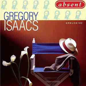 Gregory Isaacs - Absent FLAC