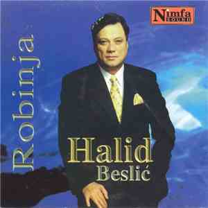 Halid Bešlić - Robinja FLAC