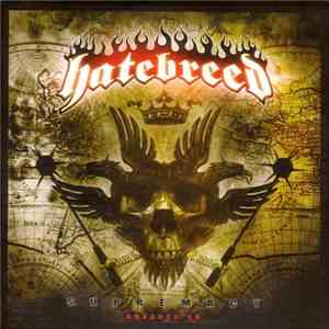 Hatebreed - Supremacy FLAC