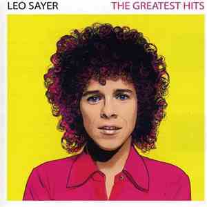 Leo Sayer - The Greatest Hits FLAC