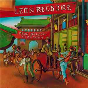 Leon Redbone - From Branch To Branch FLAC