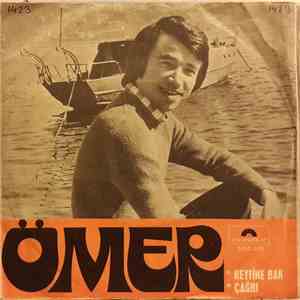 Ömer, Dün Bugün Yarın - Keyfine Bak - Çağrı FLAC