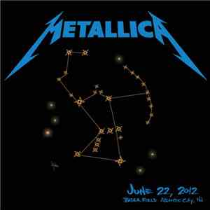 Metallica - June 22, 2012 Orion Music + More Soundcheck - Bader Field, Atlantic City, NJ FLAC