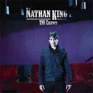 Nathan King  - The Crowd FLAC