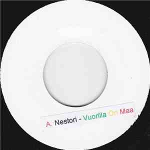 Nestori - Vuorilla On Maa FLAC