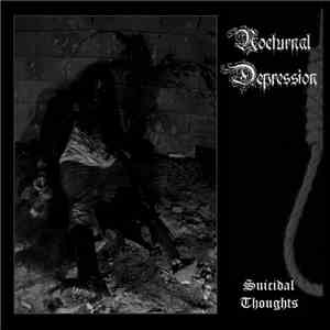 Nocturnal Depression - Suicidal Thoughts FLAC