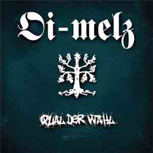 Oi-Melz - Qual Der Wahl FLAC