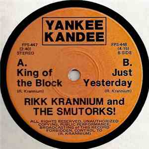 Rikk Krannium And The Smutorks! - King Of The Block FLAC