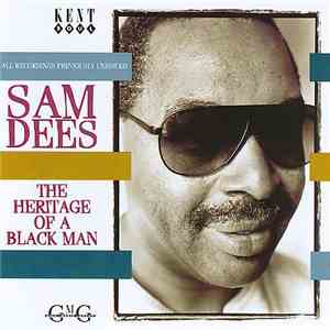 Sam Dees - The Heritage Of A Black Man FLAC