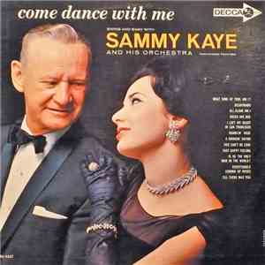 Sammy Kaye And His Orchestra - Come Dance With Me FLAC