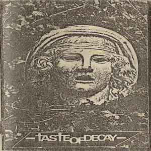 Taste Of Decay - In The Garden Of Materita FLAC