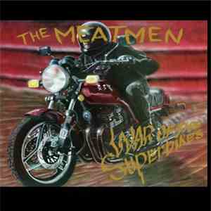 The Meatmen - War Of The Superbikes FLAC