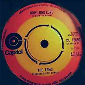 The Tams - Too Much Foolin' Around / How Long Love FLAC