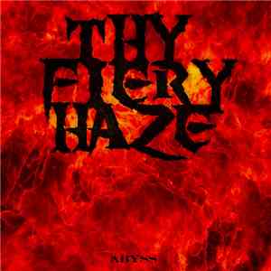 Thy Fiery Haze - Abyss FLAC
