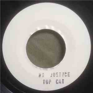 Top Cat - No Justice FLAC
