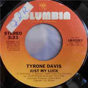 Tyrone Davis - Just My Luck FLAC