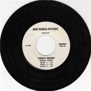 Unknown Artist - New World Pictures Presents Crazy Mama Radio Spots FLAC