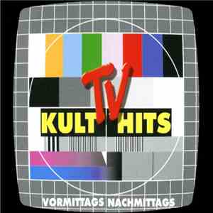 Various - TV Kult Hits FLAC