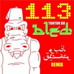 113 - Tonton Du Bled (Evil Grimace Remix) FLAC