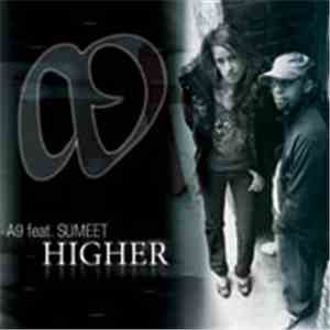 A9 Feat. Sumeet - Higher FLAC