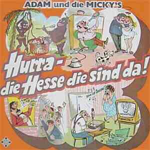 Adam Und Die Micky's - Hurra - Die Hesse Die Sind Da ! FLAC