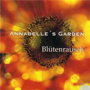 Annabelle's Garden - Blütenrausch FLAC