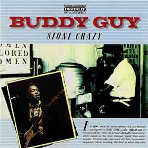Buddy Guy - Stone Crazy FLAC