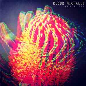 Cloud Michaels - Cloud michaels FLAC