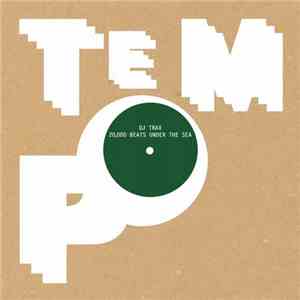 DJ Trax - 20 000 Beats Under The Sea FLAC