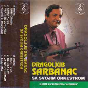 Dragoljub Šarbanac - Dragoljub Šarbanac Sa Svojim Orkestrom FLAC