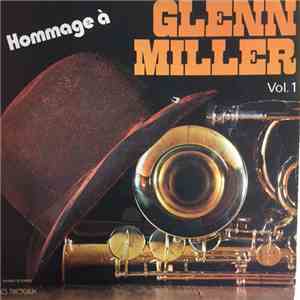 Glenn Miller - Hommage à Glenn Miller Vol 1 FLAC